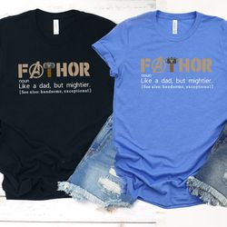 fathor shirt, dad shirt, shirt for dad, fathers day shirt, cool father shirt, dad shirt, gift for him, father definition