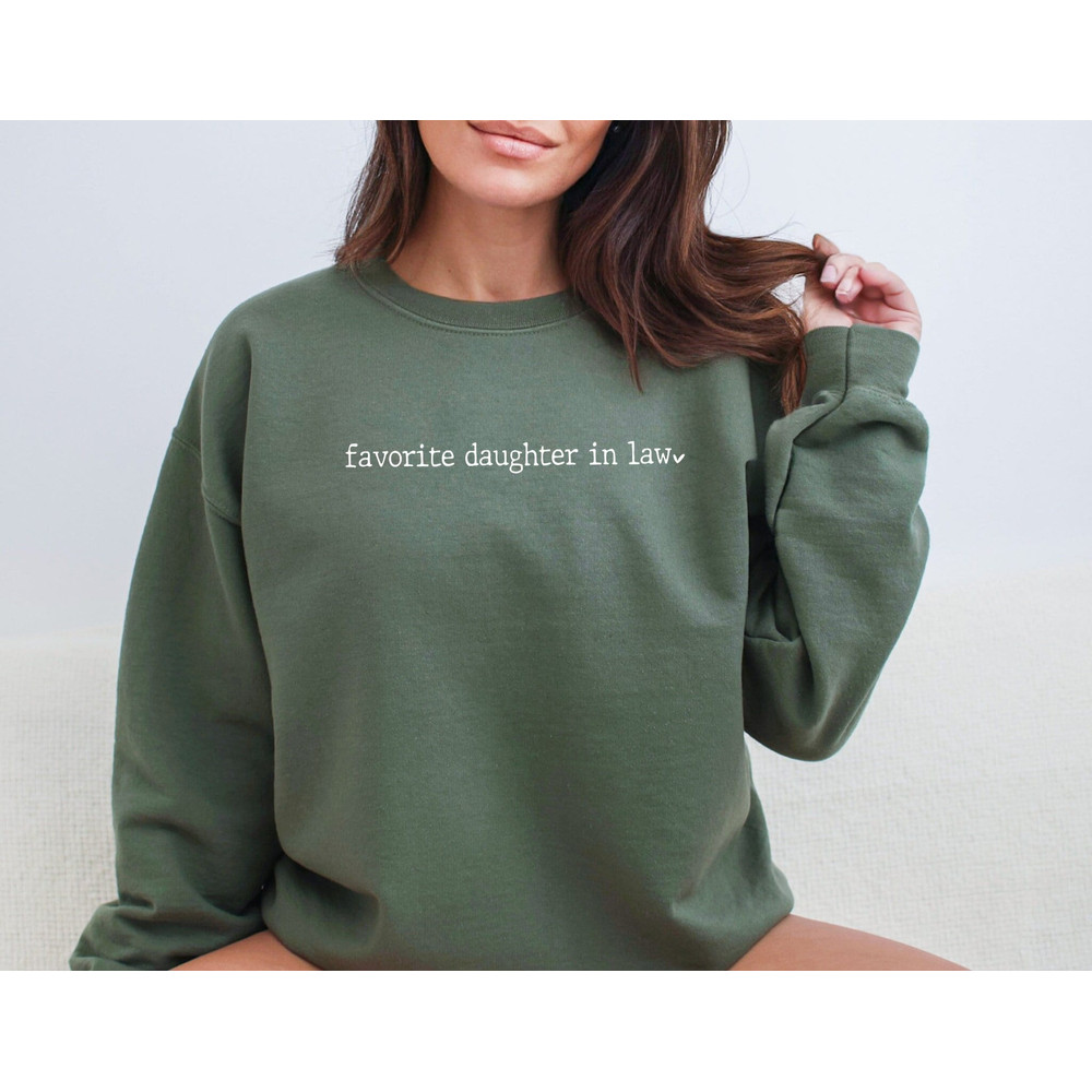 Favorite Daughter in Law Sweatshirt, Daughter in Law Sweatshirt, Best Daughter In Law Shirt, Daughter in Law Birthday Gift, Daughter in Law.jpg