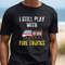 Still Play With Fire Trucks Fire Truck Shirt, Fireman Shirt, Firefighter Shirt, Firefighter Gift, Fire Truck Shirt, Dad Gift, Father's Day.jpg