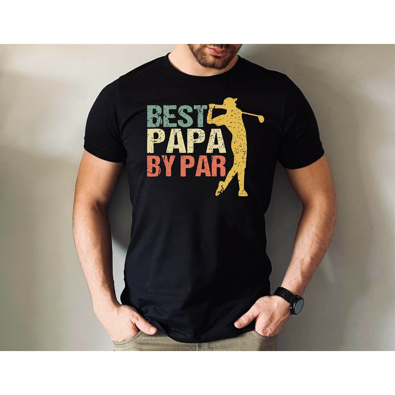 Best Papa by Par Father's Day Tshirt, Best Papa by Par Shirt, Golf Papa Tshirt, Father's Day By Par Papa Gift Tee.jpg