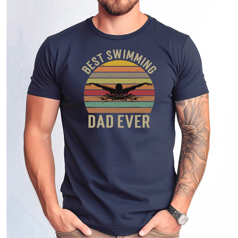 Best Swimming Dad Ever Tshirt, Swimming Dad Tshirt, Swimming Dad Father's Day Tee, Swimming Dad Distressed Design Tee, Father's Day Gift Tee.jpg