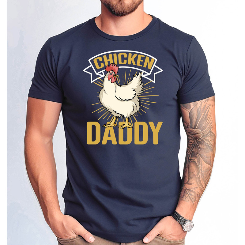 Chicken Daddy Tshirt, Funny Chicken Farmer Shirt, Funny Chicken Shirt, Farming Dad Tee, Chicken Lover Tee, Cute Chicken Gift Tee 1.jpg