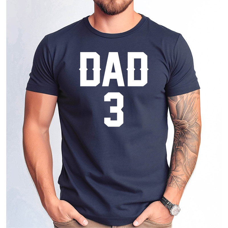 Dad 3 Tshirt, 3 Child Dad Gift Tshirt, Dad of Three Kid Quote Shirt, Father's Day Dad Gift Tshirt.jpg