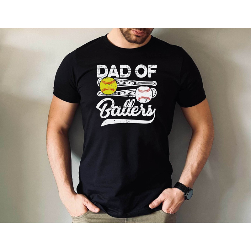 Dad of Ballers Shirt, Dad Life Ballers Shirt, Funny Dad Tee, Ballers Lover Dad Tshirt, Father's Day Ballers Dad Gift Tshirt.jpg