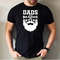 Dads with Beards Are Better T-shirt, Father's Day Gift Tshirt, Funny Bearded Dad.jpg