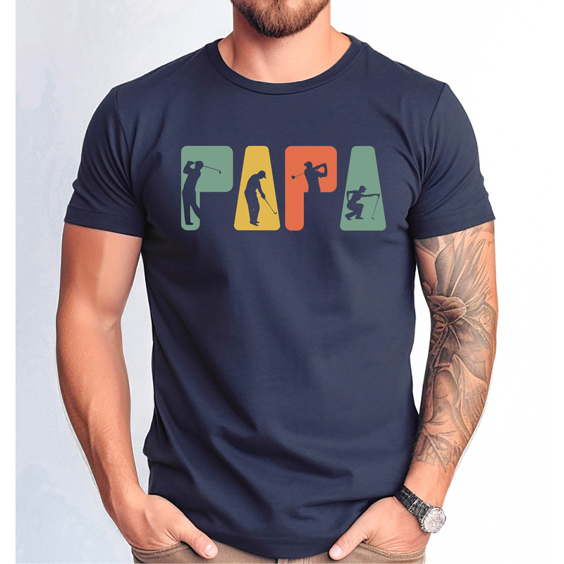 Golf Papa Shirt, Funny Golf Papa Tshirt, Golf Lover Papa Gift Tee, Golfing Papa Shirt, Gift for Golfer Dad Tee, Father's Day Gift Tshirt.jpg