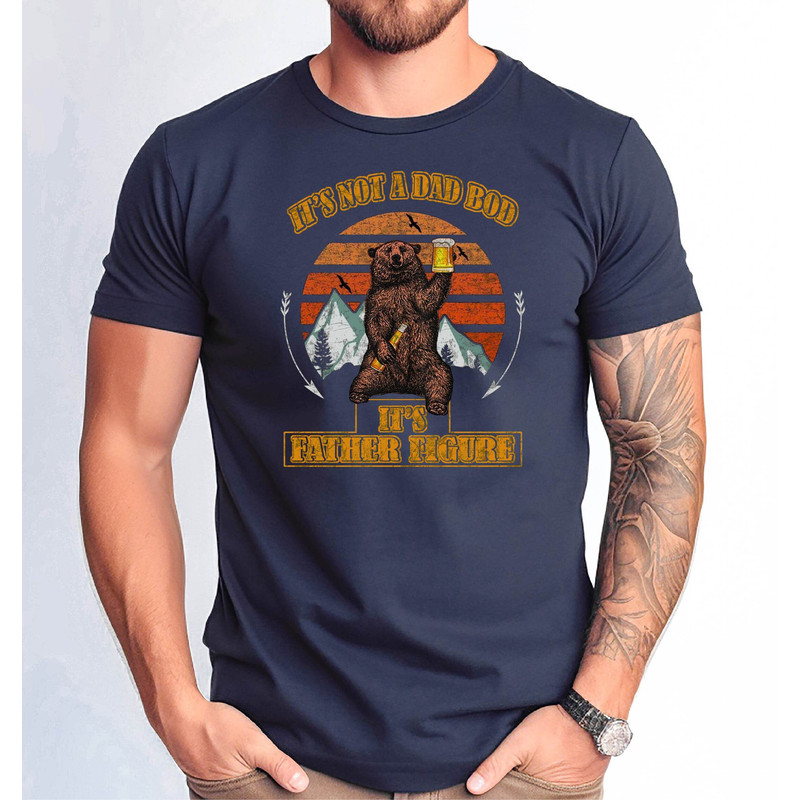 It's Not a Dad Bod It's a Father Figure Shirt, Father's Day Shirt, Father's Day Gift, Funny Father's Day Shirt.jpg