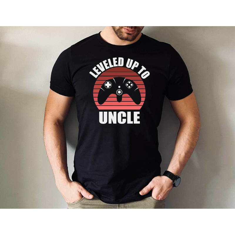 Leveled Up To Uncle Tshirt, New Uncle Gift Shirt, Funny New Uncle Tee.jpg