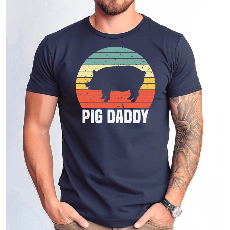Pig Daddy Shirt, Funny Pig Father Tee, Pig Owner Men Gift Tshirt, Pig Daddy Christmas Gift Tee, Father's Day Pig Dad Gift Tee.jpg