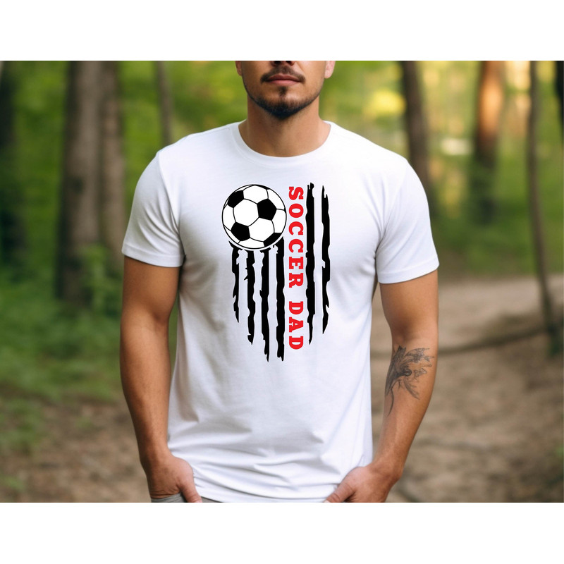 Soccer Dad Shirt, Soccer Dad US Flag Shirt, Soccer Dad Gift Tee, Father's Day Soccer Dad Shirt 1.jpg