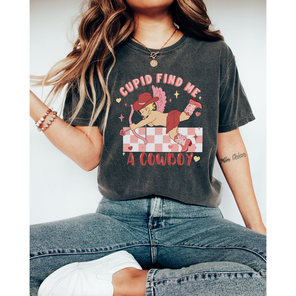 Comfort Colors Valentines Day Shirt, Cupid Find Me A Cowboy Shirt, Western Valentines Shirt, Retro Valentine Shirt, Galentines Day Gift.jpg