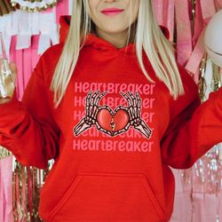 valentines day hoodie, anti valentines day shirt, heartbreaker hoodie, womens valentine sweatshirt, skeleton hoodie, gal