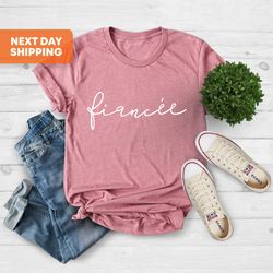 fiancee shirt, gift for fiance, fiancee tshirt, bridal shower gift, bride to be, mrs shirt, i said yes shirt, newly enga