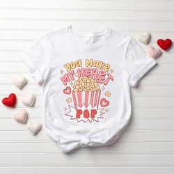 you make my heart valentine shirt, womens valentines shirt, cute valentine shirt, valentines day shirt, funny valentine