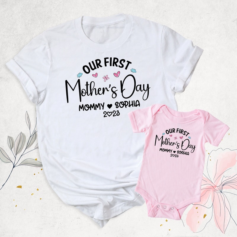 First Mothers Day Gift, Matching Mom and Baby Shirt, Our First Mothers Day Shirt, Personalized Mommy and Me Shirt, Mother and Daughter Shirt.jpg