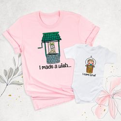 i made a wish shirt, i came true shirt, mom and baby matching shirt, mothers day shirt, mommy and me shirt, new mom shir