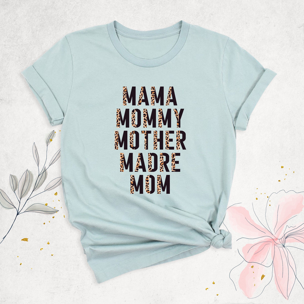 Mama Mommy Mother Madre Mom Shirt, Mom Christmas Gift Shirt, Mom Life Shirt, Mother's Day Shirt, Cool Mom Shirts, Mother's Day Gift, Mom Tee.jpg