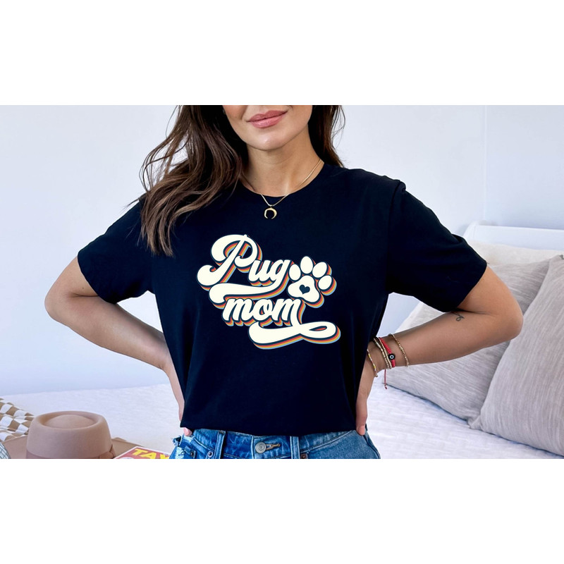 Pug Mom Tshirt, Cute Pug Mom Dog Owner Shirt, Funny Dog Shirt, Pet Owners Gift Shirt, Gifts for Dog Mom Tee, Dog Lover Gift Shirt.jpg