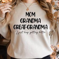 mom grandma great-grandma sweatshirt, pregnancy announcement sweat, gift for great-grandma, baby reveal to family, mothe