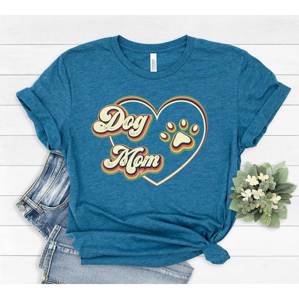 Dog Mom Shirt, Dog Lover Shirt, Dog Mama Shirt, Dog Mom, Dog Mom Gift, Dog Lover Gift, Dog Mama, Dog Mom T-shirt, Dog Mom Tee.jpg