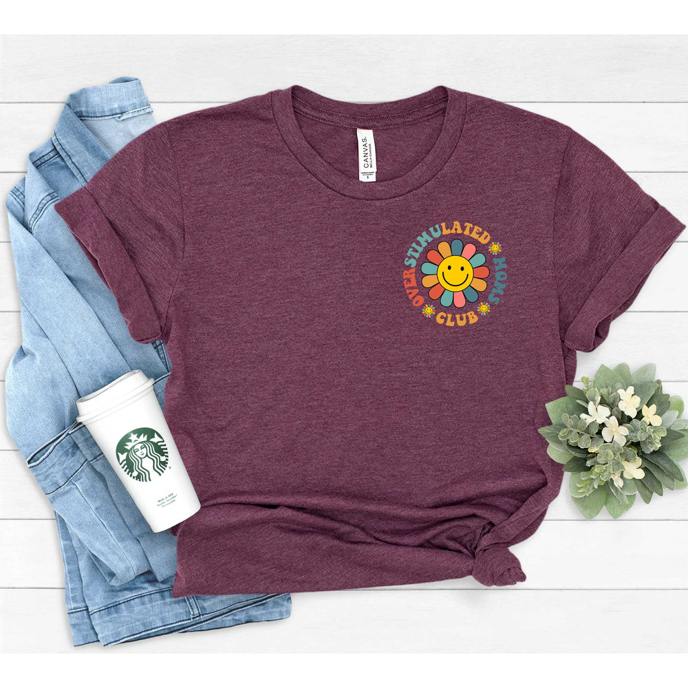 Overstimulated Moms Club Shirt, Mothers Day Shirt, Mothers Day Sweatshirt, Mothers Day, Mothers Day Gift For Mom, Grandma Shirt, Girl Mama.jpg