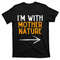TeeShirtPalace I'm With Mother Nature Last Minute Costume Halloween Couple T-Shirt.jpg
