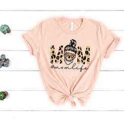 mom life tshirt, mom skull shirt, messy bun skull shirt, gift for mom, mothers day, mom to be shirt, mom life shirt, mot