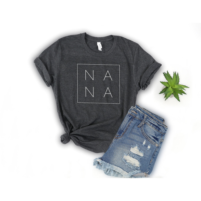 Nana Shirt Grandma Shirt Cute Nana Shirt Gift for Grandma Gift for Nana Grandmother Shirt Mother's Day Gift .jpg