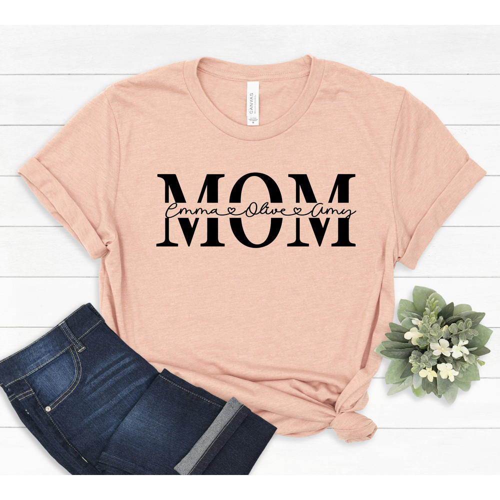 Custom Mom Shirt With Kids Names, Personalized Mom Shirt, Mother's Day Shirt, Custom Kid's Names Mom Shirt, Gift For Mom,PR321.jpg
