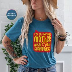 super mom shirts, mothers day shirt, super mother tee, super mom gift shirt, mothers day gift, supermom shirt, super mot