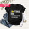 Softball Dad Tshirt, Softball Dad Like A Baseball Dad But With Bigger Balls Shirt,Softball Dad Bigger Balls,Gift For Dad, Softball Dad Shirt.jpg
