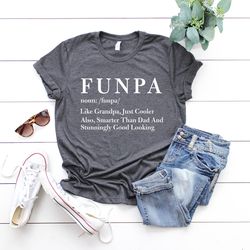 funpa shirt, grandpa shirt, cool grandpa shirt, grandpa gift shirt, grandpa to be gift shirt, funny grandpa shirt, fathe