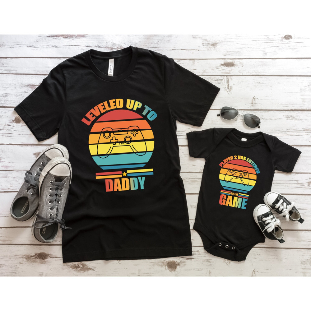 Leveled Up to Daddy Player 2 Has Entered the Game Shirt, Matching Dad Shirt, New Father Gift, Father's Day, Gift For Husband, Gamer Dad Gift.jpg