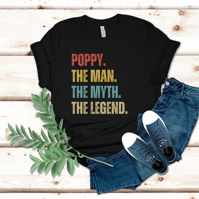 Poppy The Man The Myth the Legend Tshirt for Men Poppy Shirt Poppy Gifts Birthday Present Father's Day Gift Poppy Man Myth Legend.jpg