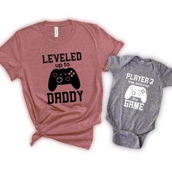 leveled up shirt,dad and son matching shirts shirt,new dad shirt,dad shirt,daddy shirt,fathers day shirt,gift for dad