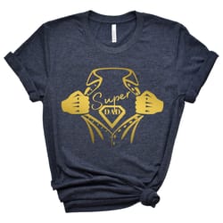 super dad shirt,gift for grandpa shirt,new dad shirt,dad shirt,daddy shirt,fathers day shirt,best dad shirt,gift for dad