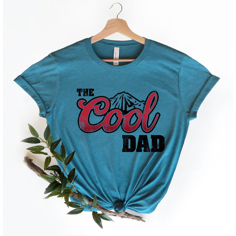 The Cool Dad Shirt, Dad The Legend Shirt, Best Dad Ever Shirt, Fathers Day Shirt, Best Dad Shirt, The Cool Dad T-shirt, Gift For Father.jpg