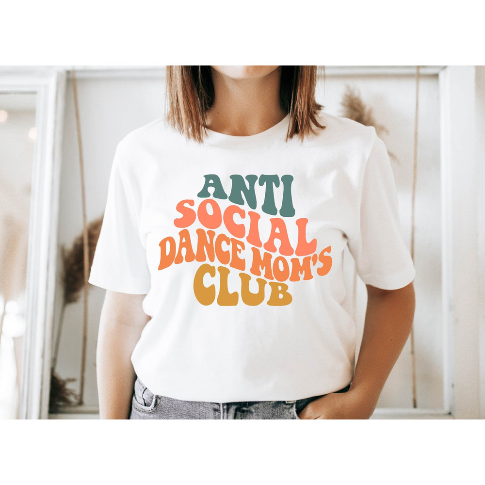 Anti Social Moms Club Shirt, Mama Tee, Mother Day Gift Shirt, Cute Gift For Mother Tee, Anti Social Club Shirt, Cool Moms Club Shirt.jpg