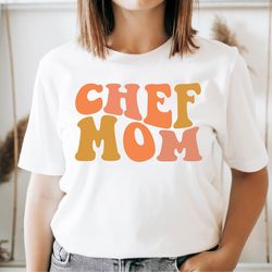 best chef mom shirts, mothers day best chef mom shirt, funny mom shirt, funny mothers day shirt, baker mom gift shirt, m