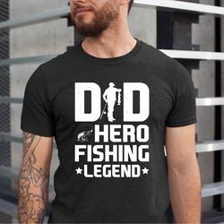 dad hero fishing legend shirt, fishing dad tee, vintage fishing dad tee shirt, fishing t-shirt, gift for father, christm