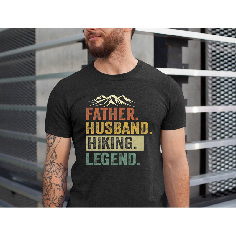 Father Husband Hiking Legend Shirt, Hiking Dad Tshirt, Hiking Lover Dad Tshirt, Hiking Husband Tee, Father's Day Tshirt, Hiking Fans Husband.jpg