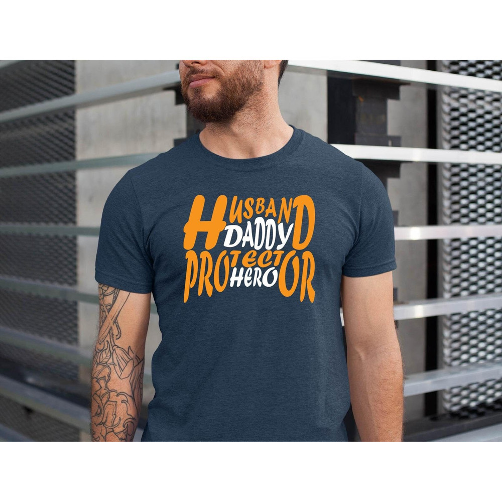 Husband Daddy Protector Hero Shirt, Father's Day Shirt, Shirt for Dad, Father's Day Gift Tee.jpg