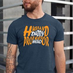 husband daddy protector hero shirt, fathers day shirt, shirt for dad, fathers day gift tee