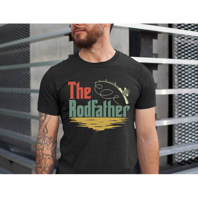 The Rodfather Shirt, Fishing Parody Shirt, Fishing Shirt, Fishing Rod Shirt, Shirt for men, Papa Shirt, Funny Dad Shirt, Fishing Lover Shirt.jpg