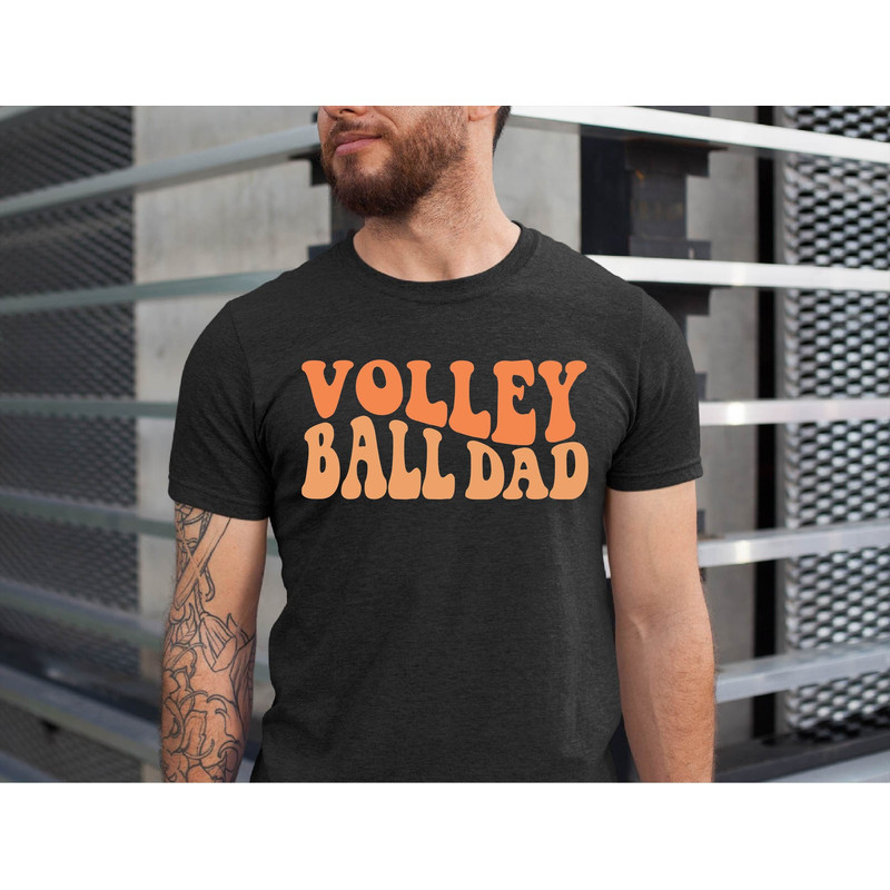 Volleyball Dad Shirt, Fathers Day Gift, Men Sport Shirt, Volleyball Daddy, Volleyball Dad Gift, Volleyball Lover Dad, Sports Dad Tshirt.jpg