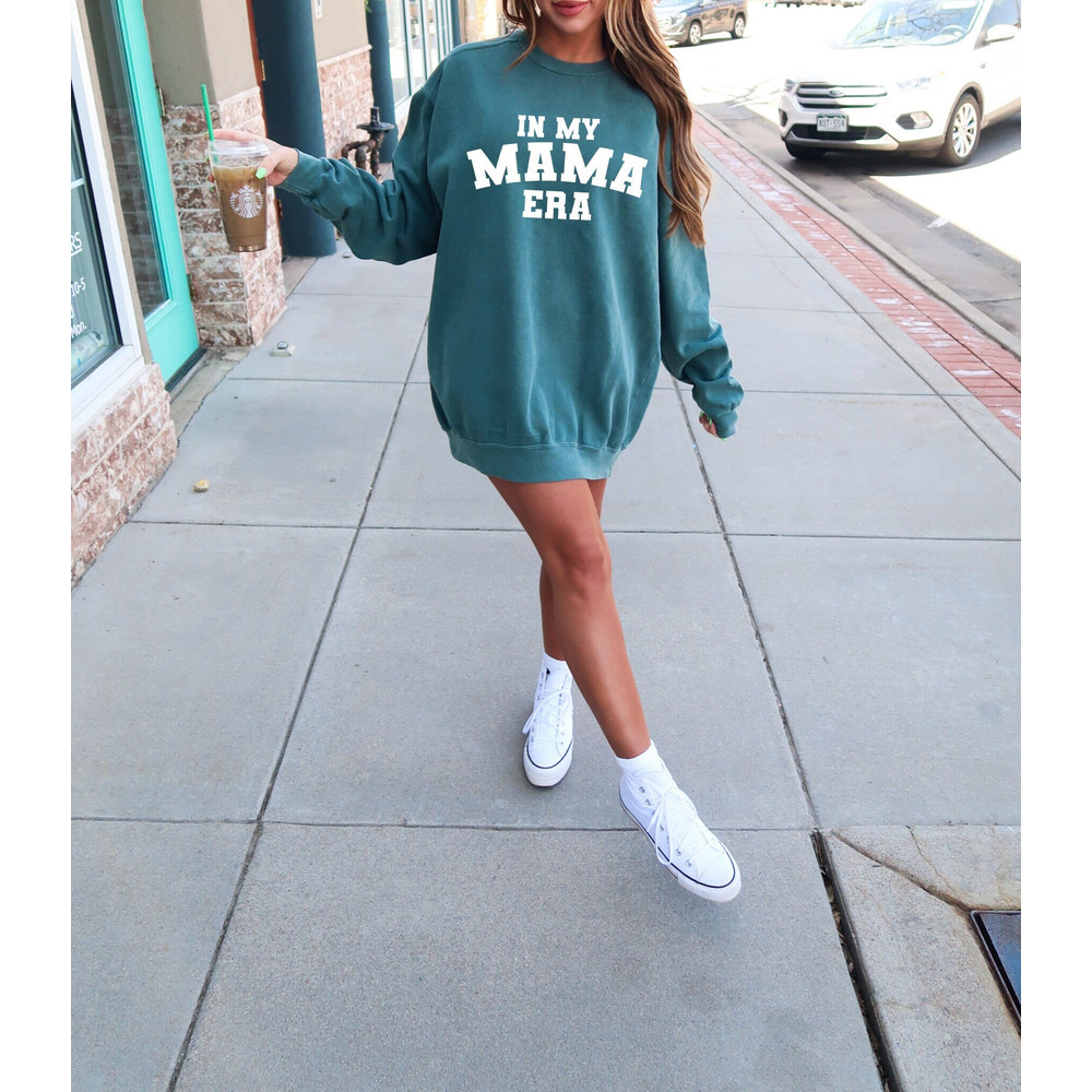 In My Mama Era, New Mama Sweatshirt, Mothers Day Gift, Cool Mom, First Mothers Day Gift, Personalized Gift, Gift For New Mom.jpg