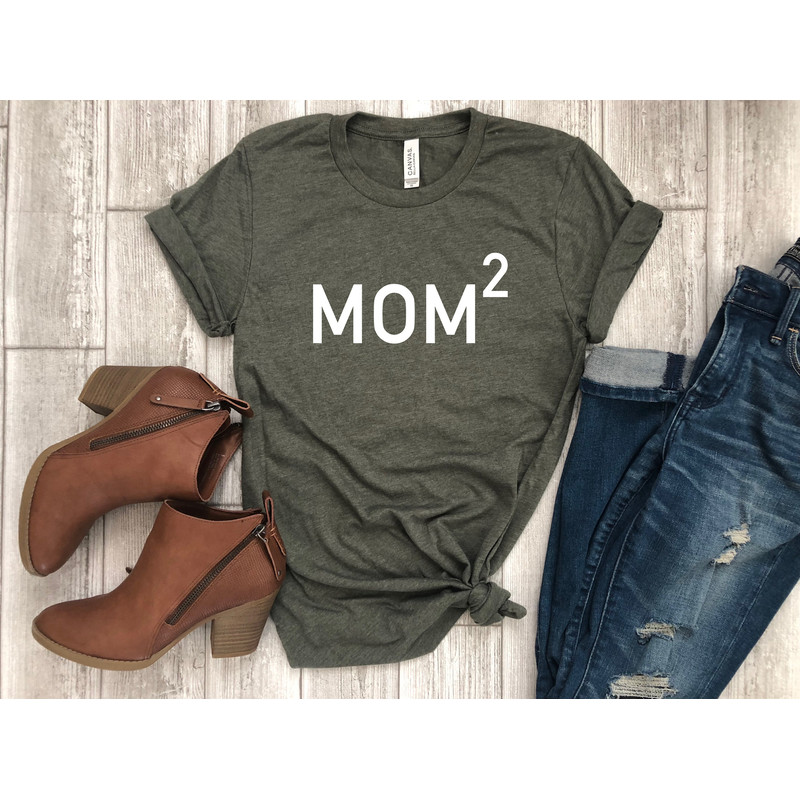 mothers day tee - shirt for mom - funny mom tee - mom tshirt - mom of 2 - mom gift - gift for her - mothers day gift - gift for wife.jpg