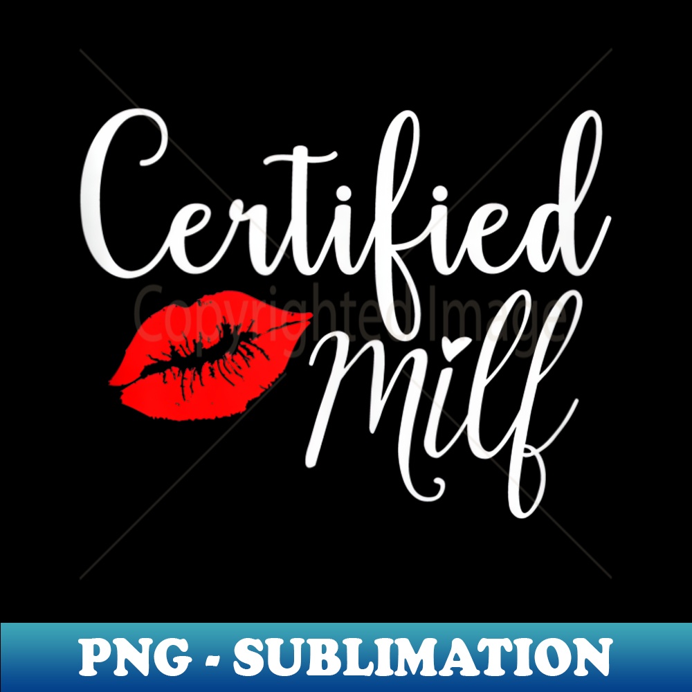 UF-3148_Certified MILFs Humor Funny Idea for New Hottest Mom 0729.jpg