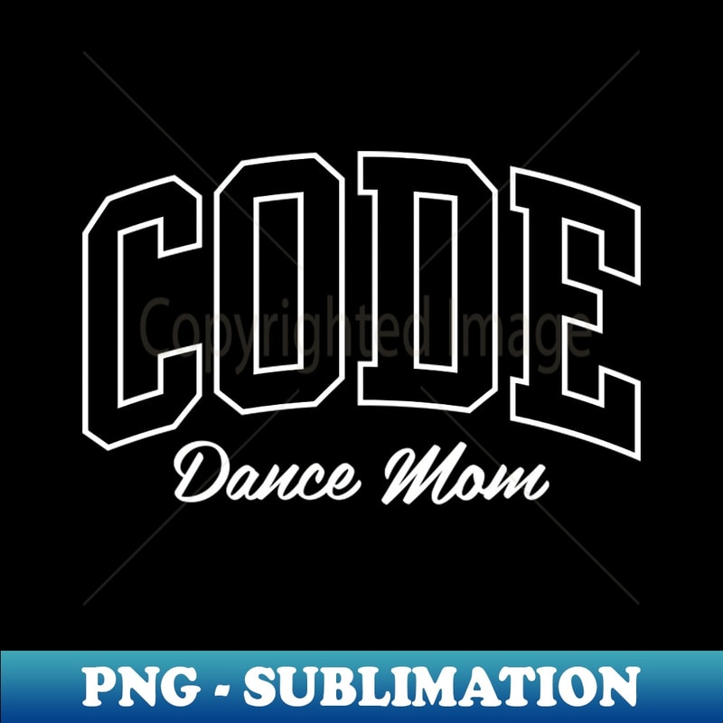 DZ-2439_CODE Dance Mom 5341.jpg