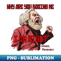 Marx probably - High-Quality PNG Sublimation Download - Add a Festive Touch to Every Day